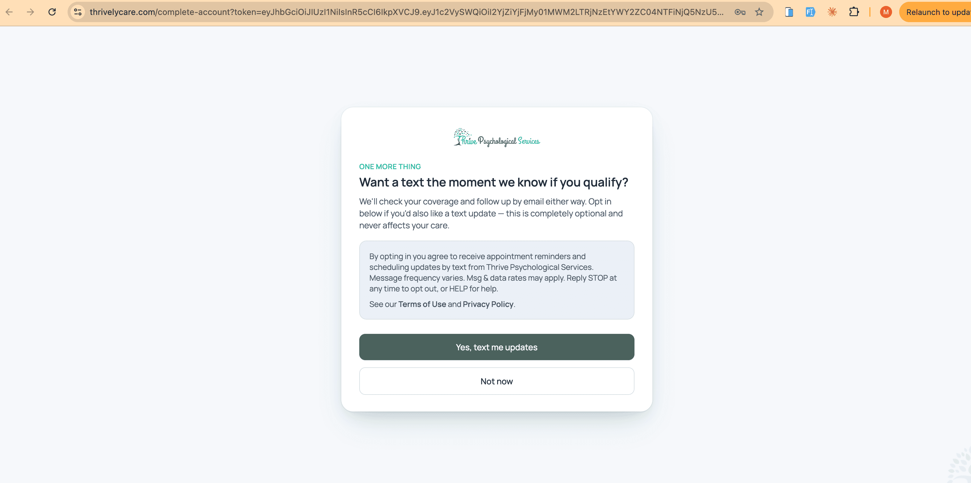The Thrive Psychological Services SMS consent screen on thrivelycare.com, showing the brand name, the text-message disclosure with message frequency, message and data rates, STOP and HELP instructions, links to Terms of Use and Privacy Policy, and separate Yes, text me updates and Not now buttons.
